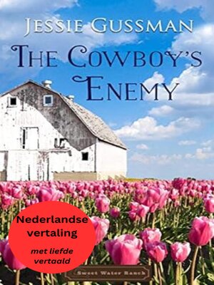 cover image of De Cowboy en zijn Rivaal